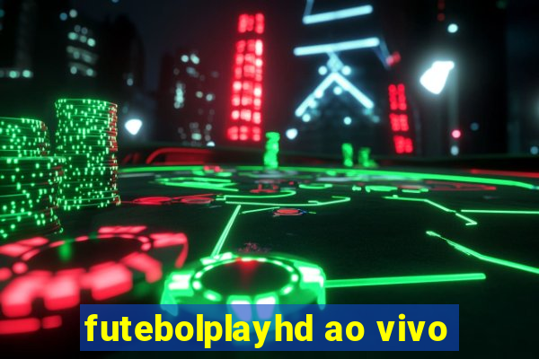 futebolplayhd ao vivo